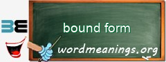 WordMeaning blackboard for bound form